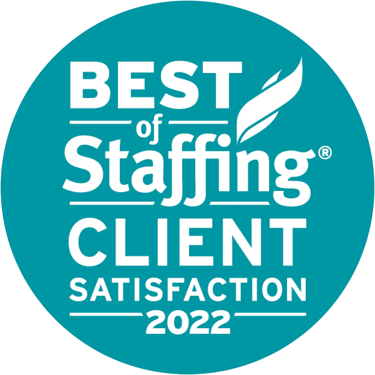 This is a badge for Snelling Staffing Agency winning “Best of Staffing Client Satisfaction 2022” award in 2022.